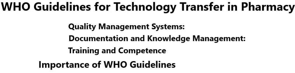 WHO Guidelines for Technology Transfer